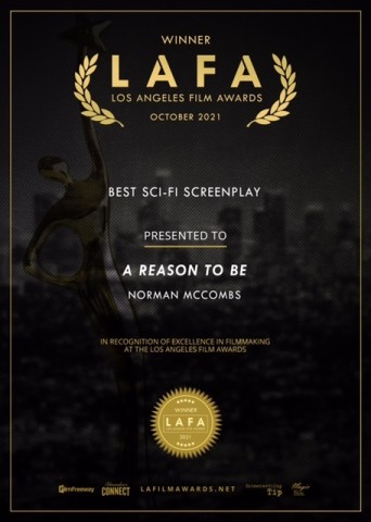 ‘A Reason to Be’ Garners Best Sci-Fi Screenplay from Los Angeles Film Awards 1 ‘A Reason to Be’ Garners Best Sci-Fi Screenplay from Los Angeles Film Awards 38