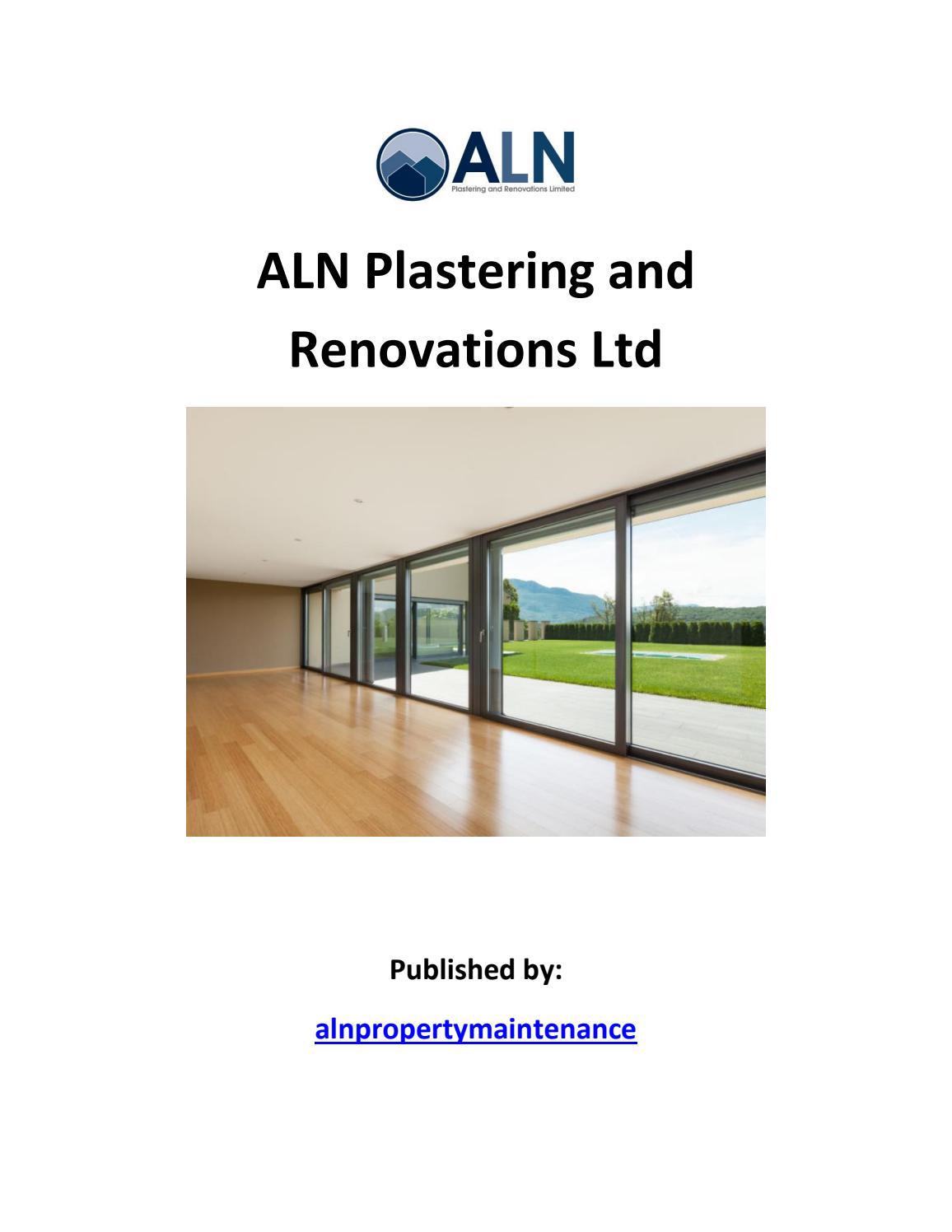 ALN Plastering and Renovations Ltd are the leading property management and maintenance in the Sheffield area. 1 ALN Plastering and Renovations Ltd are the leading property management and maintenance in the Sheffield area. 18