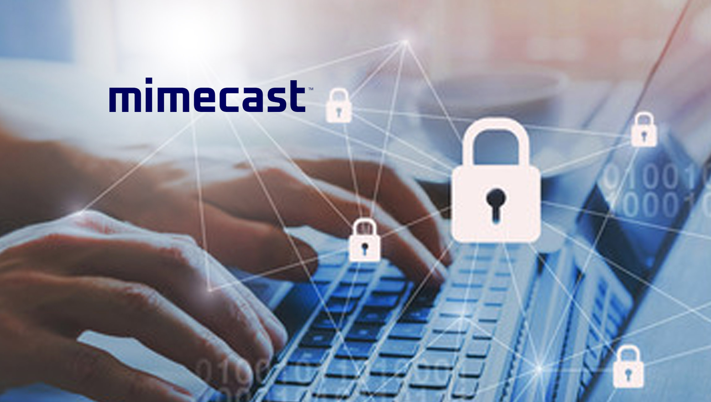 Mimecast: Why Every Month Should Be Cyber Security Awareness Month 4 Mimecast: Why Every Month Should Be Cyber Security Awareness Month 4