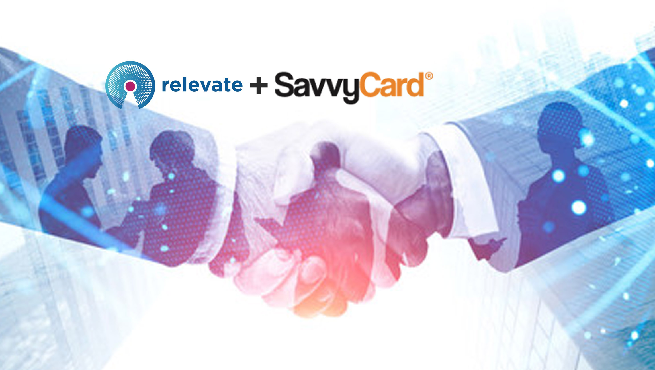 Relevate and SavvyCard Forge Strategic Partnership to Enhance the Value Of AMS/SSO Dashboard 16 Relevate and SavvyCard Forge Strategic Partnership to Enhance the Value Of AMS/SSO Dashboard 12