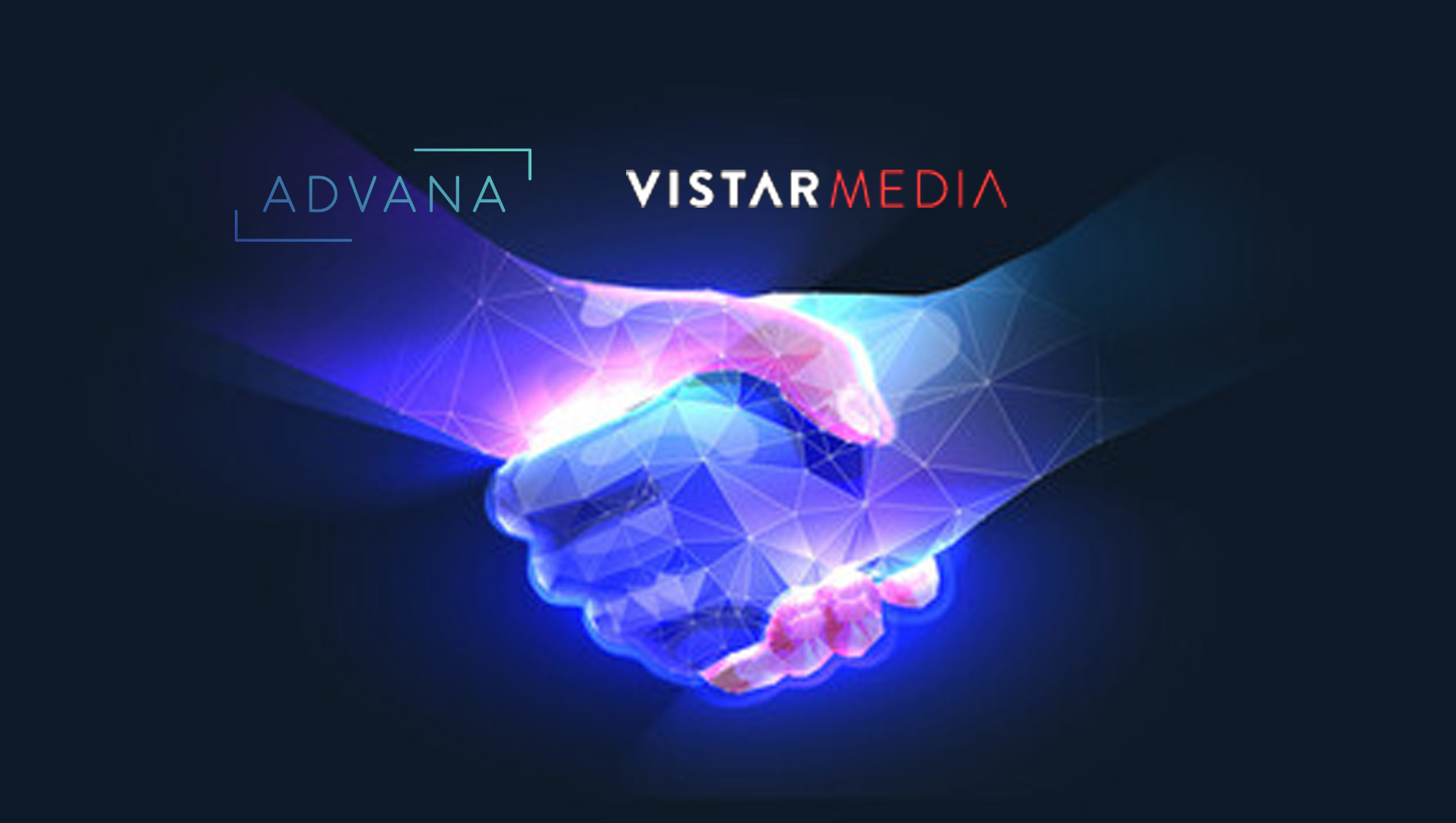 Advana Selects Vistar Media as Full Stack Technology Partner 24 Advana Selects Vistar Media as Full Stack Technology Partner 24