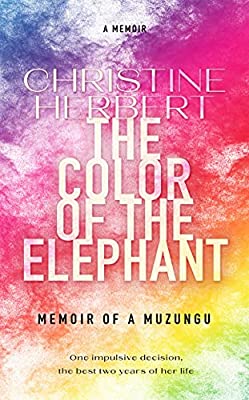 Readers’ Favorite announces the review of the Non-Fiction – Memoir book “The Color of the Elephant” by Christine Herbert 8 Readers’ Favorite announces the review of the Non-Fiction – Memoir book “The Color of the Elephant” by Christine Herbert 8