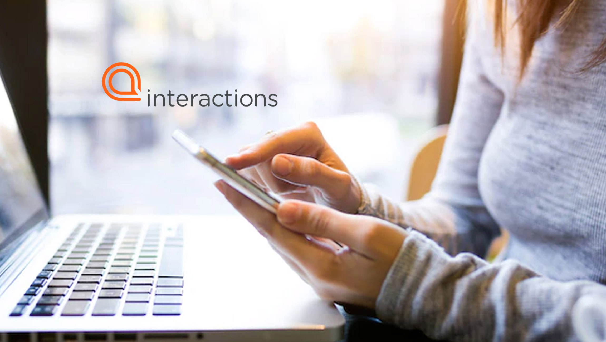 Interactions Secures Patent for Intent and Entity Recognition, Real-Time Sentiment Understanding to Uplevel Customer Experience 14 Interactions Secures Patent for Intent and Entity Recognition, Real-Time Sentiment Understanding to Uplevel Customer Experience 14