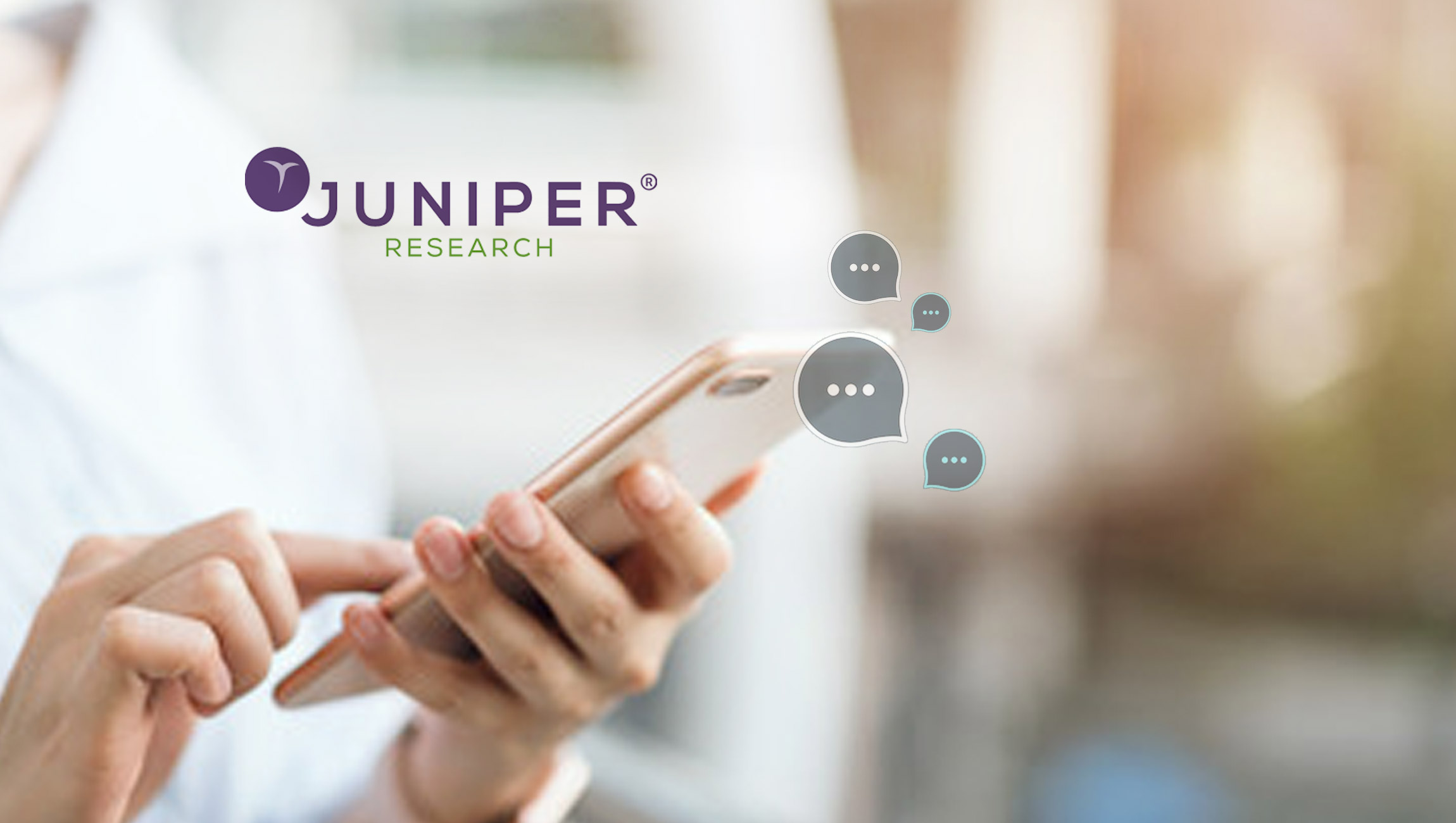 Juniper Research: OTT Business Messages to Exceed 93 Billion Globally in 2023; Accelerating Competition to Established SMS Channel 2 Juniper Research: OTT Business Messages to Exceed 93 Billion Globally in 2023; Accelerating Competition to Established SMS Channel 2
