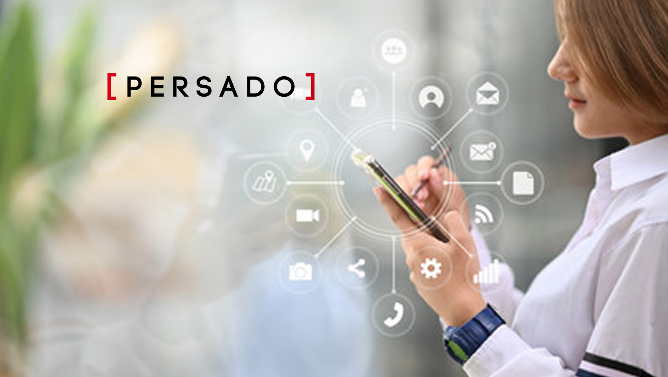 Persado Reveals Top- and Least-Performing Words for Engaging Consumers 6 Persado Reveals Top- and Least-Performing Words for Engaging Consumers 4