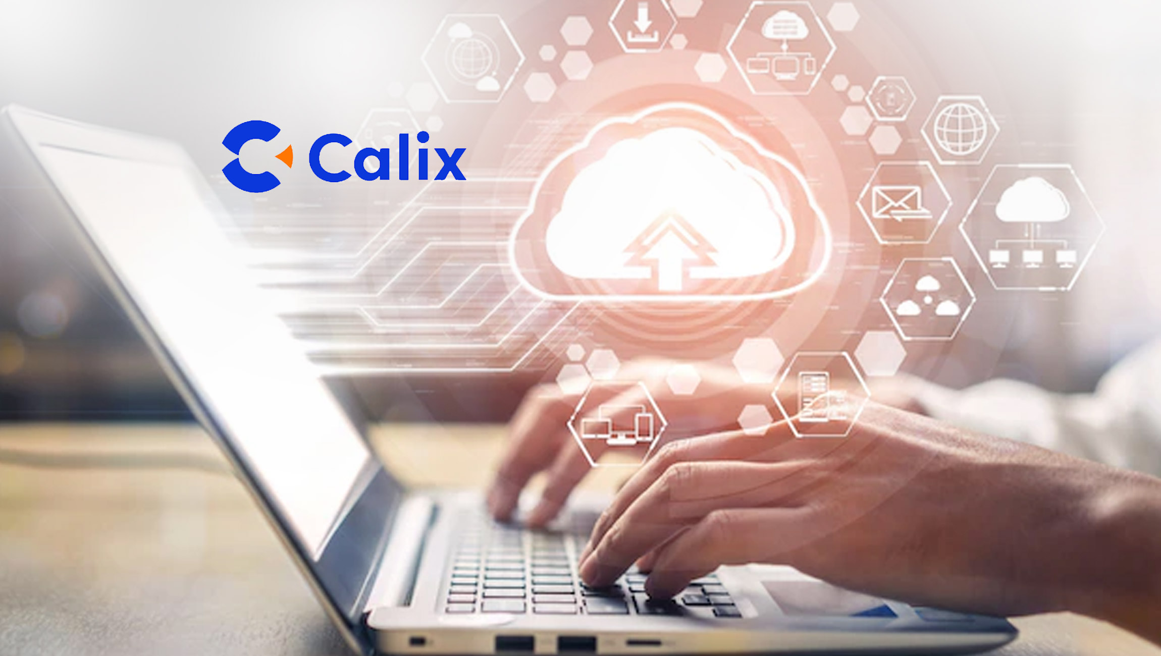 Calix Marketing Cloud Launches in the U.K. So Altnets Can Leverage Experience Insights to Excite Subscribers with Relevant Services and Drive Double-Digit Revenue Growth 5 Calix Marketing Cloud Launches in the U.K. So Altnets Can Leverage Experience Insights to Excite Subscribers with Relevant Services and Drive Double-Digit Revenue Growth 4
