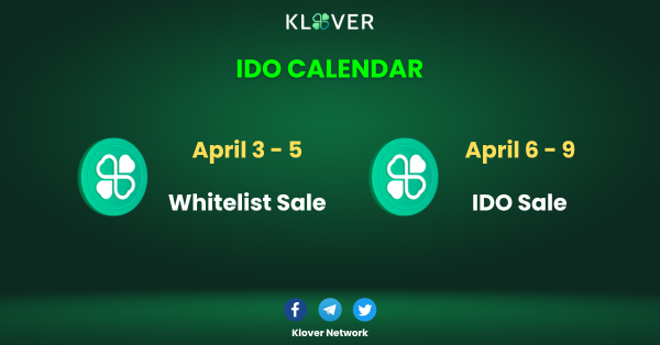 Klover Network Announces IDO and Whitelist Sale for KVN Token 4 Klover Network Announces IDO and Whitelist Sale for KVN Token 4
