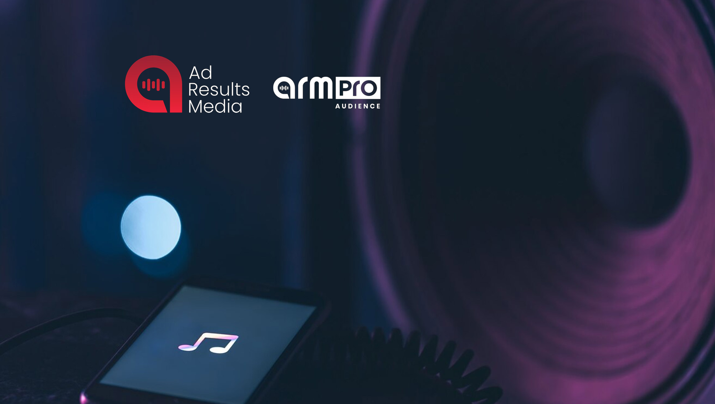 Ad Results Media Unveils ARM PRO, Cutting-Edge Audience Buying Solution for Audio Advertising Ad Results Media Unveils ARM PRO, Cutting-Edge Audience Buying Solution for Audio Advertising