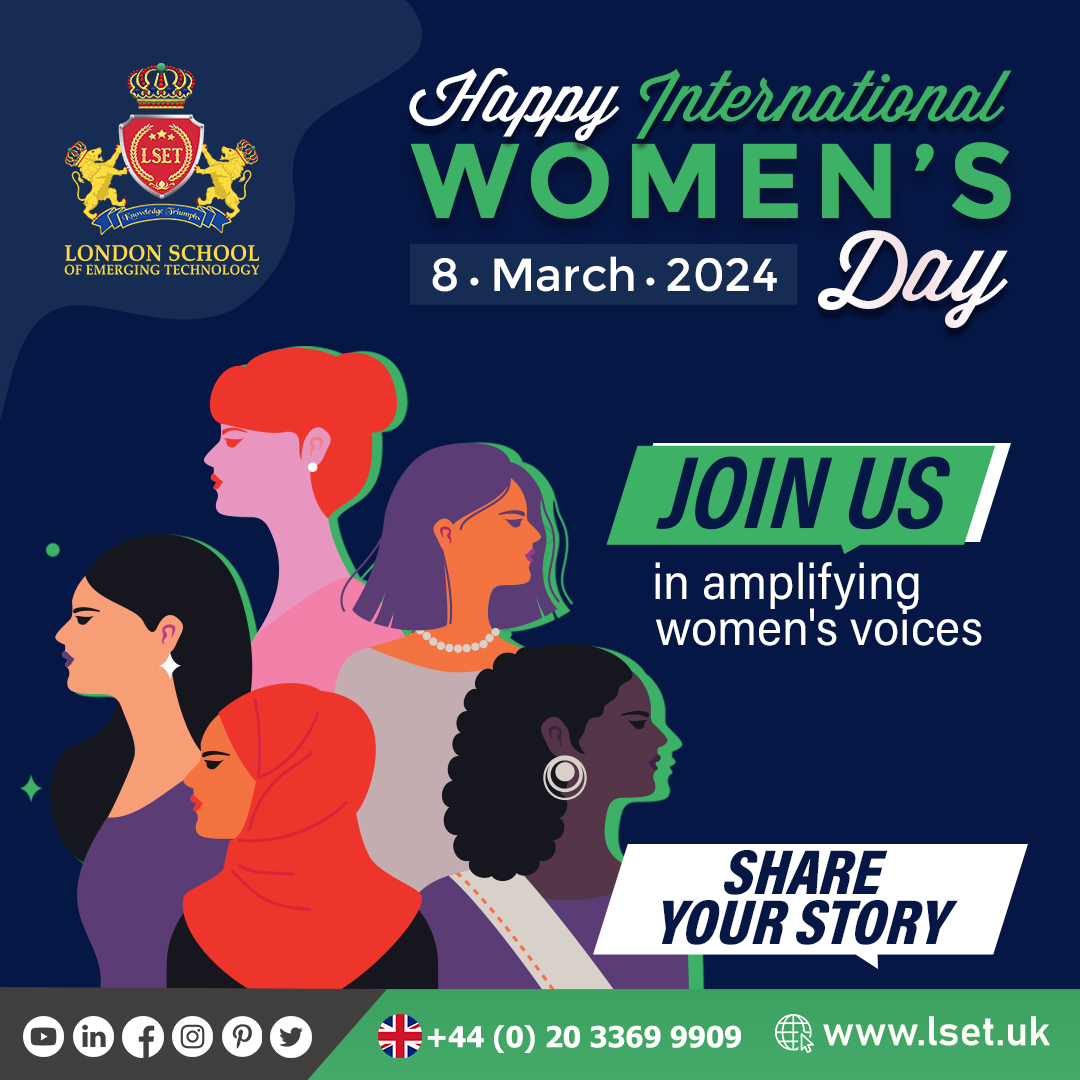 London School of Emerging Technology (LSET) Supports Women in Breaking Barriers on International Women’s Day London School of Emerging Technology (LSET) Supports Women in Breaking Barriers on International Women’s Day