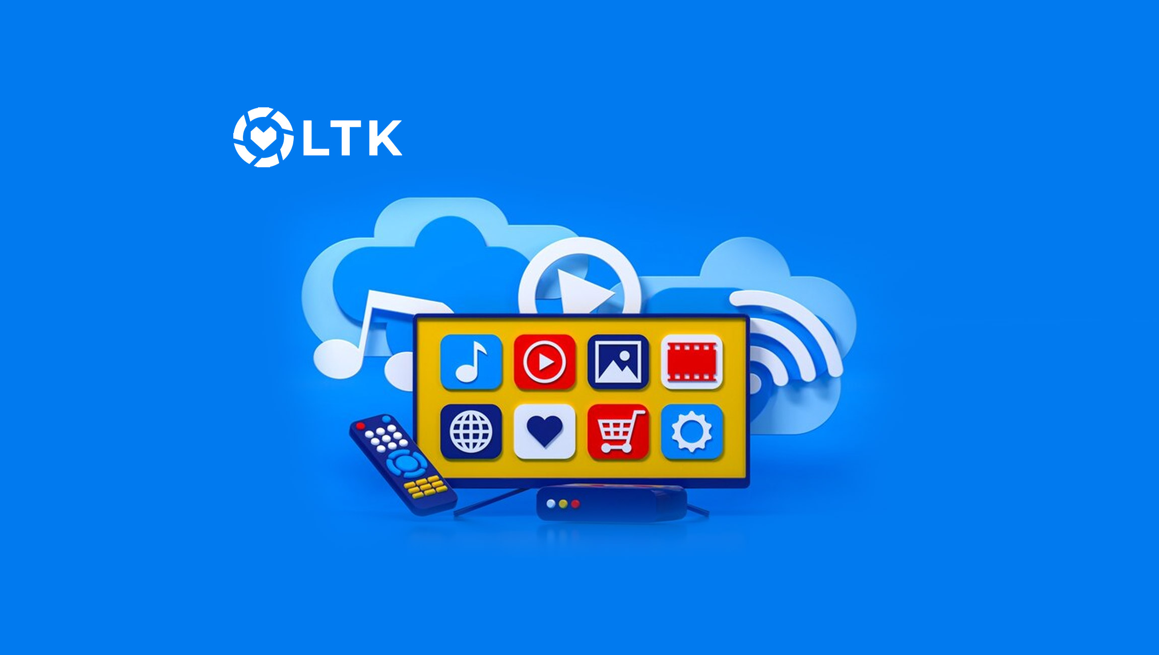 LTK, the Creator Commerce Platform, Launches Connected TV Advertising for Brands and All-New Creator Marketing Measurement Platform LTK, the Creator Commerce Platform, Launches Connected TV Advertising for Brands and All-New Creator Marketing Measurement Platform