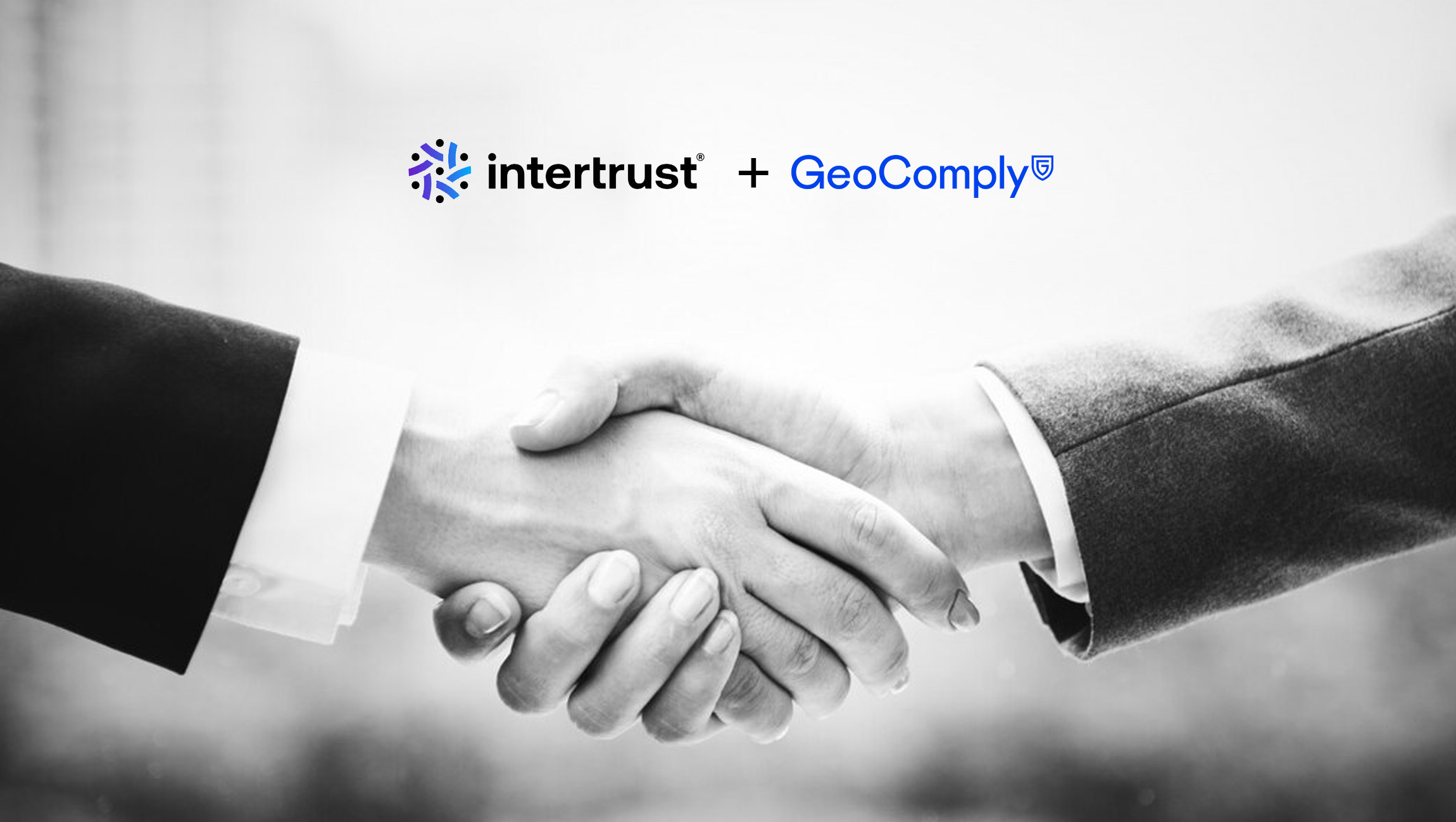 Intertrust Partners with GeoComply for Advanced Geolocation-Enabled Content Protection Intertrust Partners with GeoComply for Advanced Geolocation-Enabled Content Protection