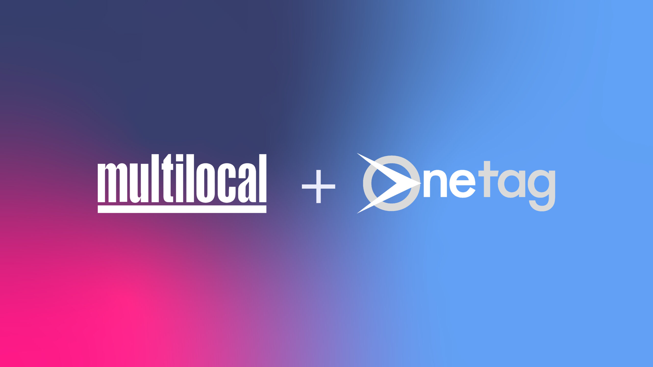 Multilocal integrates with Onetag to simplify access to high-quality inventory Multilocal integrates with Onetag to simplify access to high-quality inventory