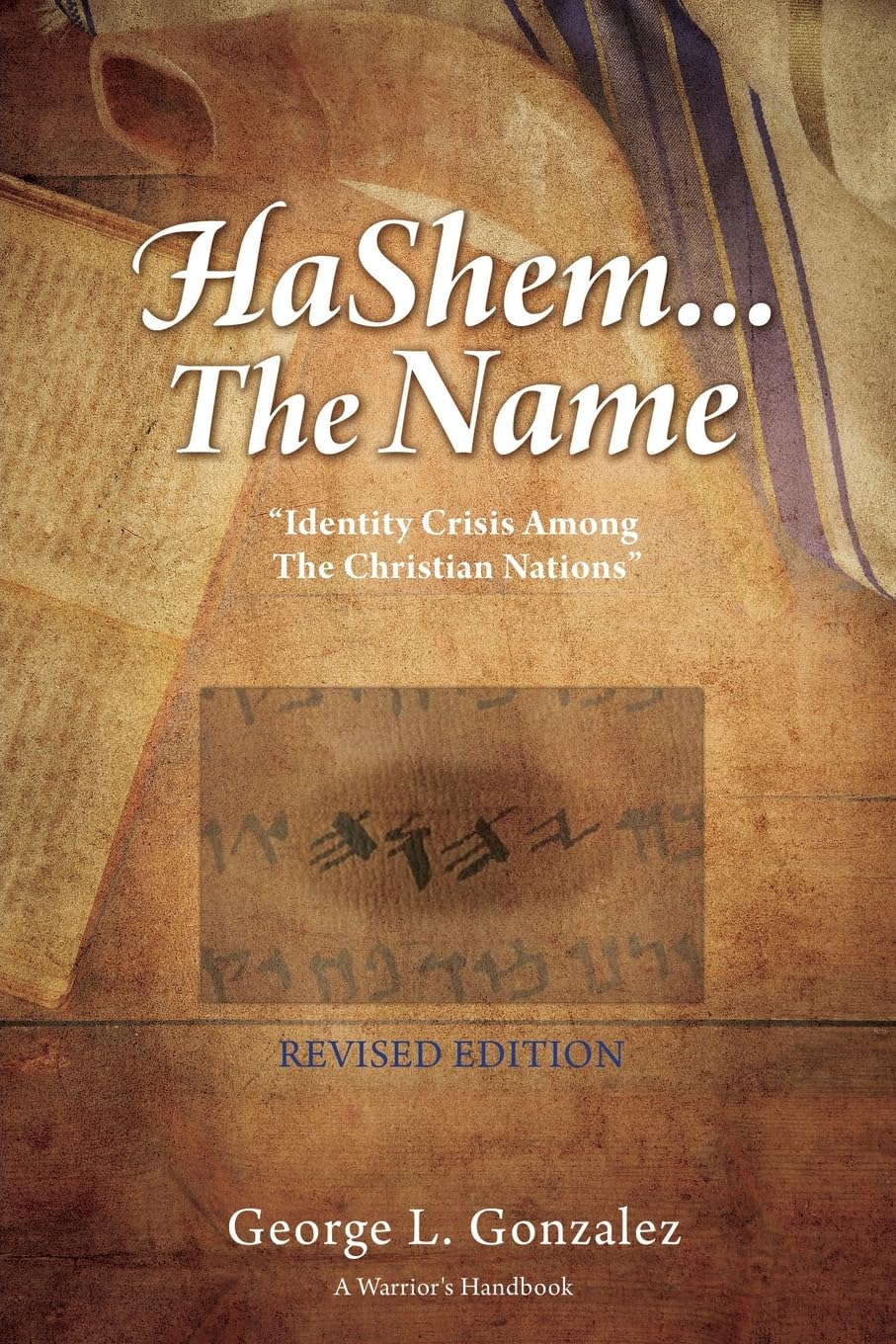 Divine Revelation: Unraveling the Mystery of God’s True Name by George Gonzalez Divine Revelation: Unraveling the Mystery of God’s True Name by George Gonzalez