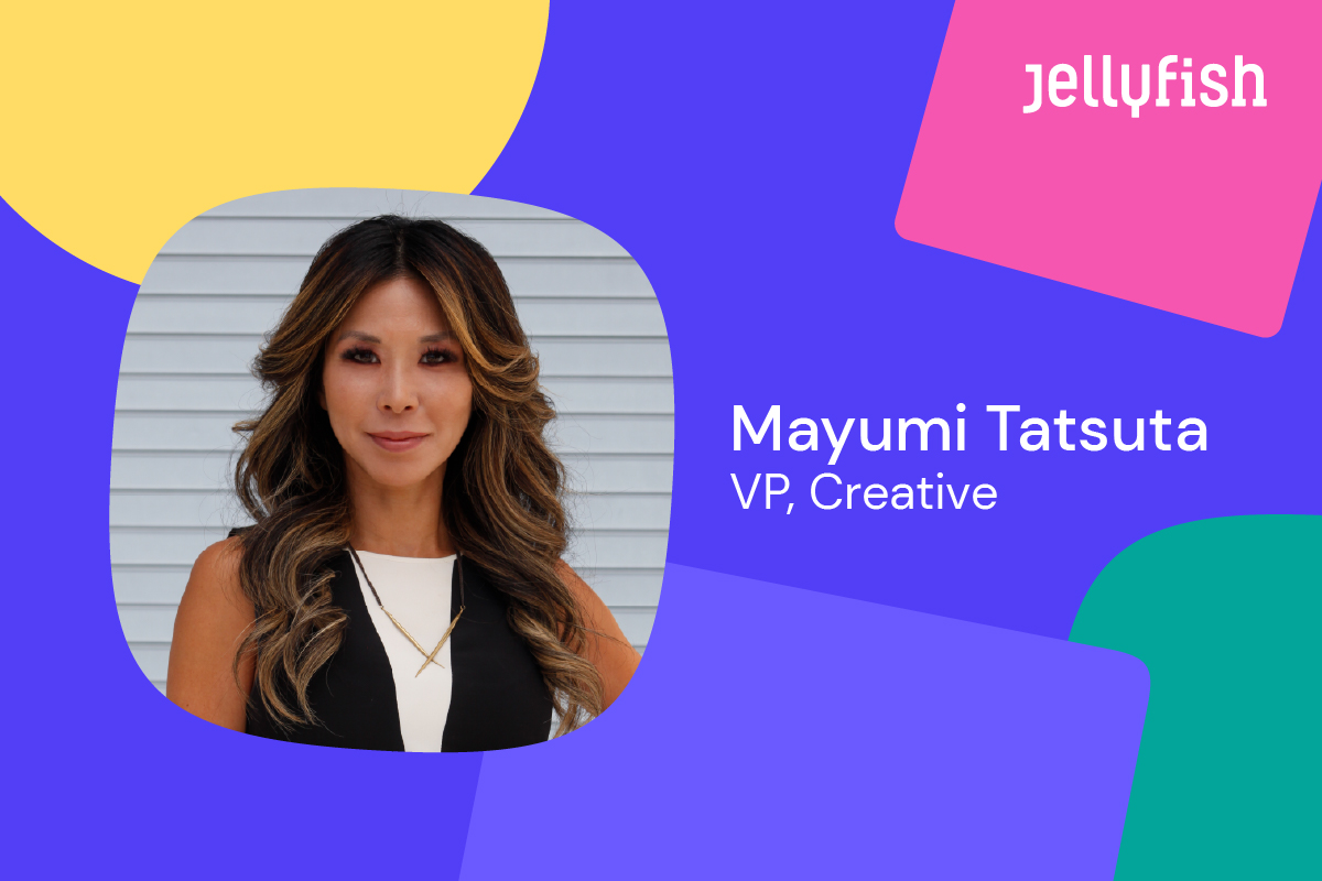 Jellyfish continues its creative investment across US, as Mayumi Tatsuta joins as VP Creative Jellyfish continues its creative investment across US, as Mayumi Tatsuta joins as VP Creative