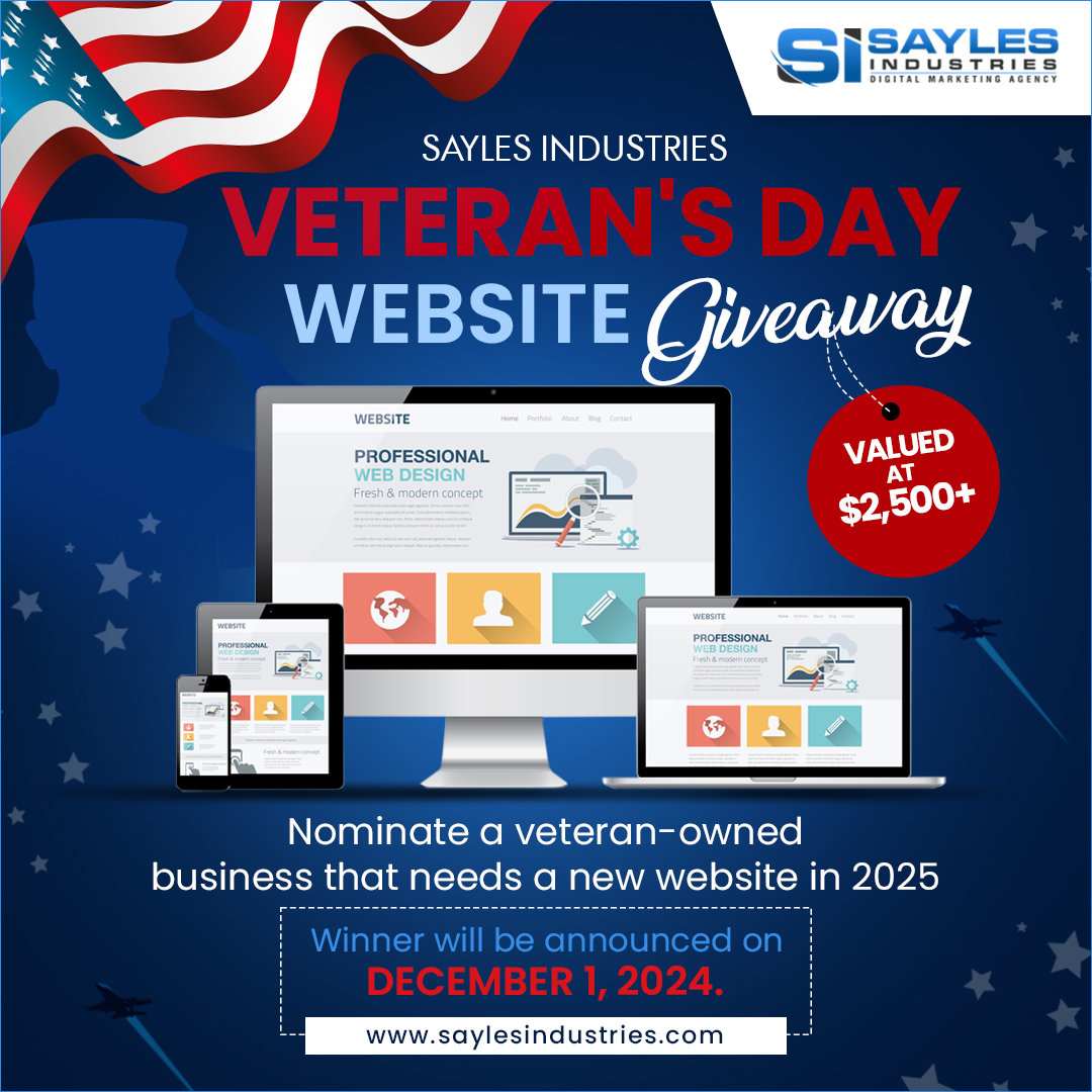 Sayles Industries Launches Free Website Giveaway for Veteran-Owned Businesses in Honor of Veterans Day Sayles Industries Launches Free Website Giveaway for Veteran-Owned Businesses in Honor of Veterans Day