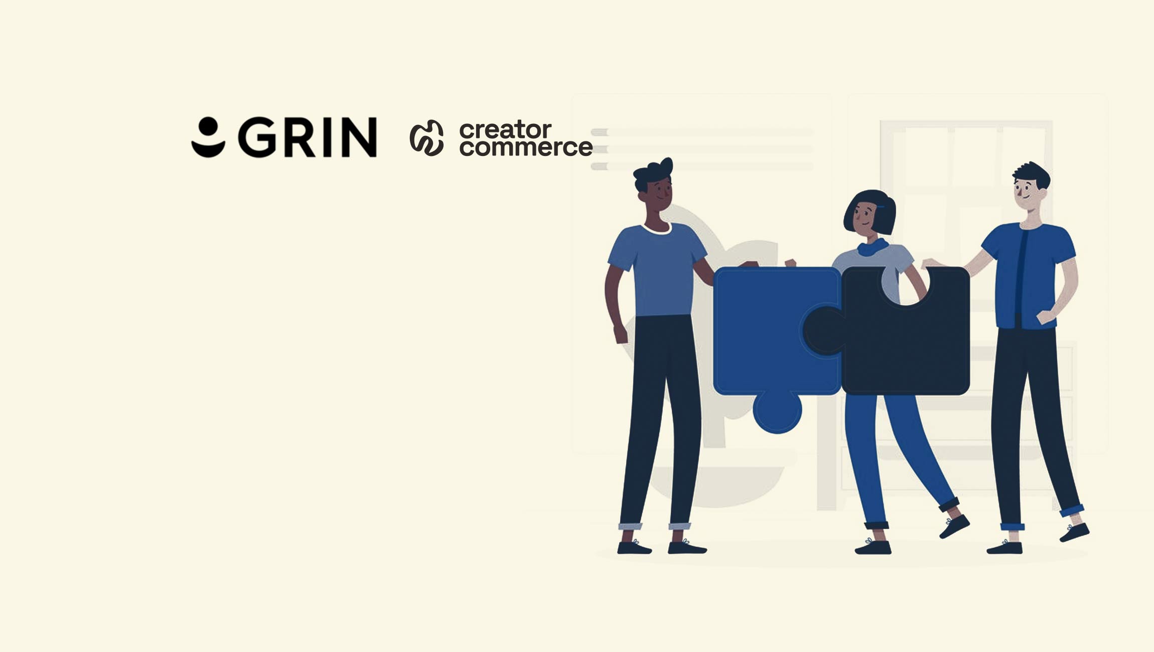 GRIN and CreatorCommerce Team Up to Launch Integration, Personalizing Consumer Shopping Journey With Creator Shops GRIN and CreatorCommerce Team Up to Launch Integration, Personalizing Consumer Shopping Journey With Creator Shops